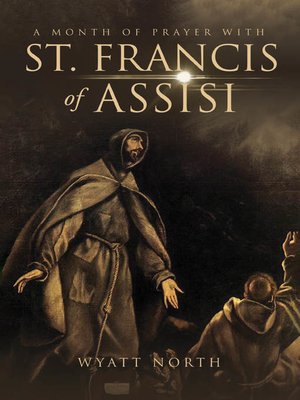 cover image of A Month of Prayer with St. Francis of Assisi
